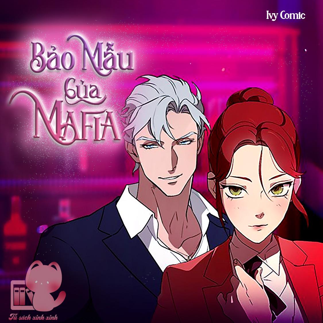 bảo mẫu của mafia Chap 21 - Next Chap 22