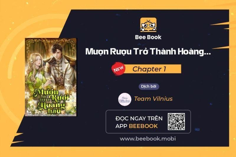 mượn rượu trở thành hoàng hậu chapter 1 - Trang 1