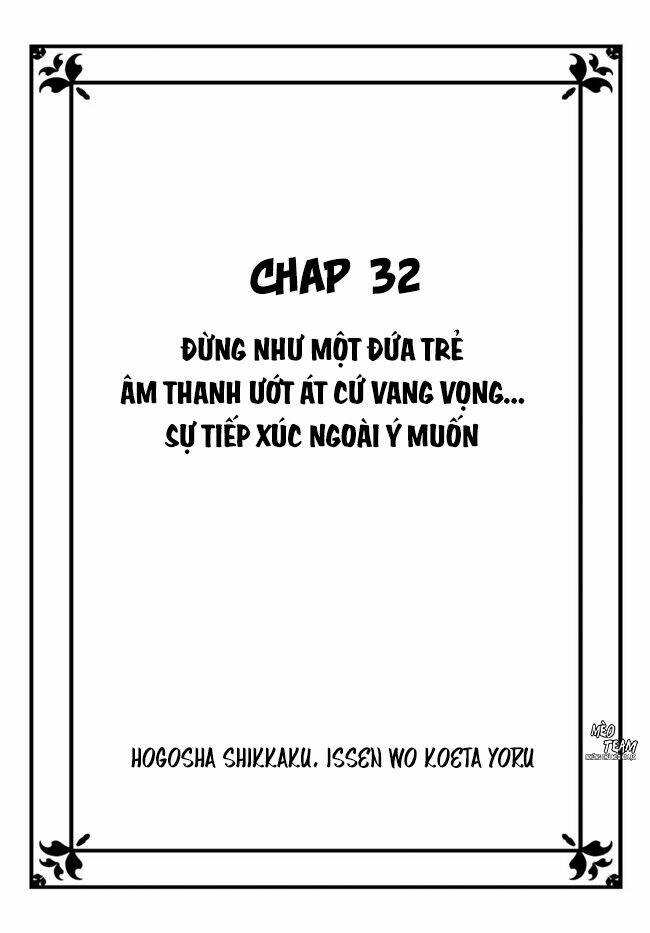 hogosha shikkaku. issen wo koe ta yoru chapter 32 - Next chapter 33