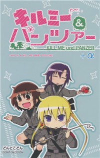 Kill Me Baby & Girls und Panzer dj - Kill Me & Panzer +a